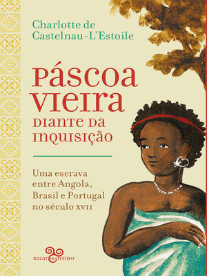 cover image of Páscoa Vieira diante da Inquisição